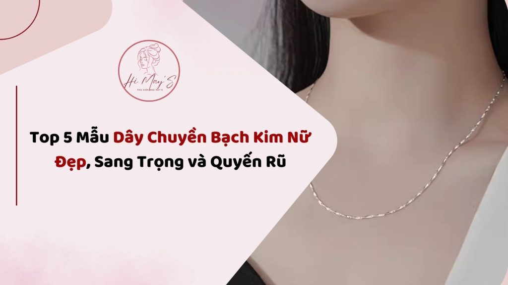 dây chuyền bạch kim nữ đẹp